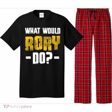 What Would Rory Do Funny Name Rory Pajama Set