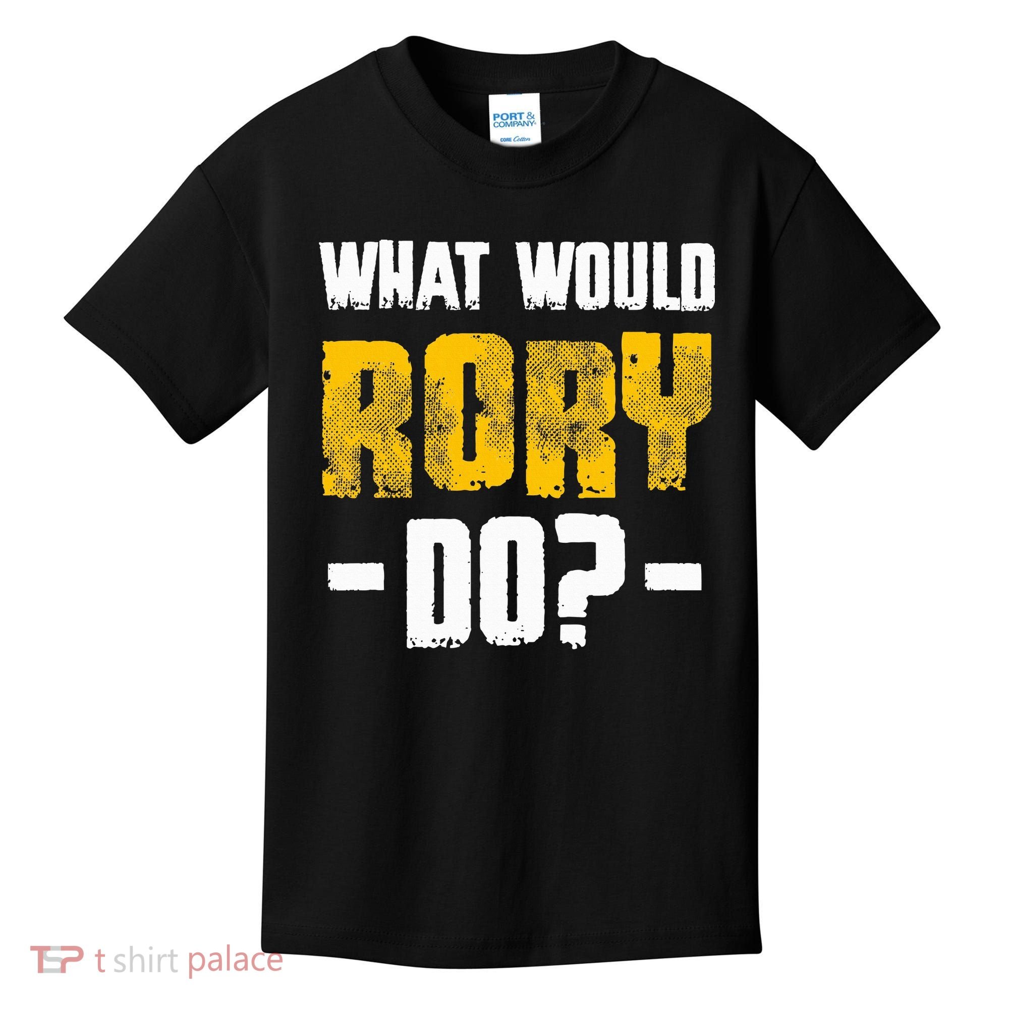 What Would Rory Do Funny Name Rory Kids T-Shirt
