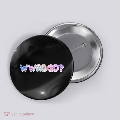 WWRBGD? What Would Ruth Bader Ginsburg Do Tribute Button
