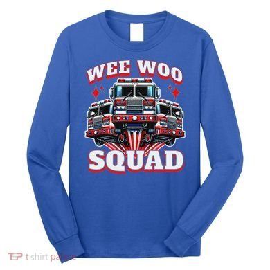 Wee Woo Squad Firefighter Fire Trucks Long Sleeve Shirt