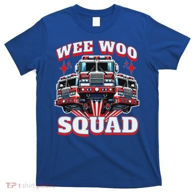 Wee Woo Squad Firefighter Fire Trucks T-Shirt