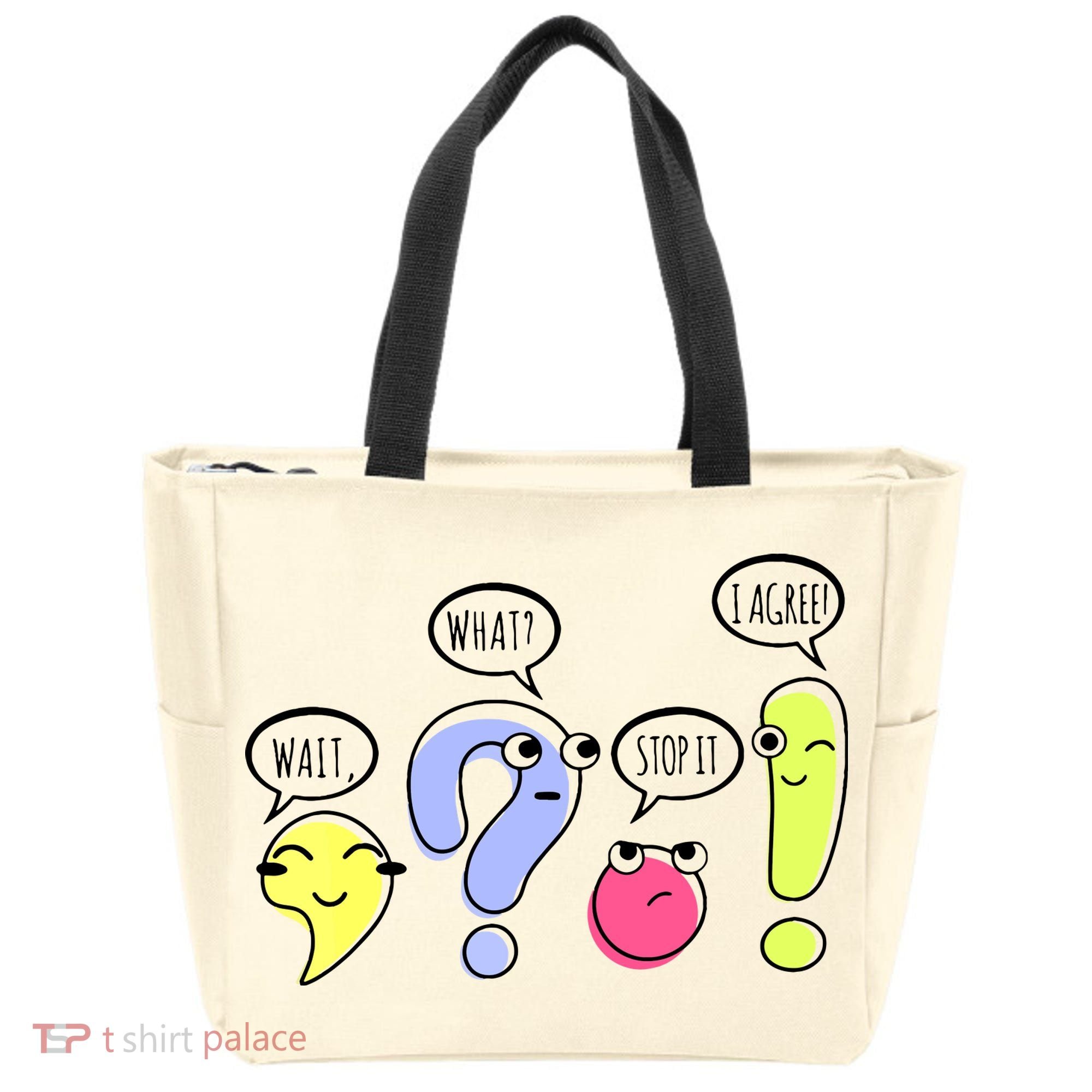 Wait What Stop It I Agree Funny Grammar Teacher Punctuation Tote Bag
