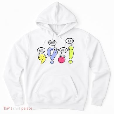 Wait What Stop It I Agree Funny Grammar Teacher Punctuation Hoodie