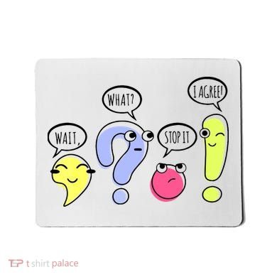 Wait What Stop It I Agree Funny Grammar Teacher Punctuation Mousepad