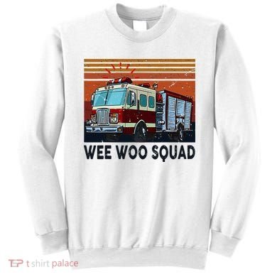 Wee Woo Squad Fire Truck Firefighter Vintage Sweatshirt