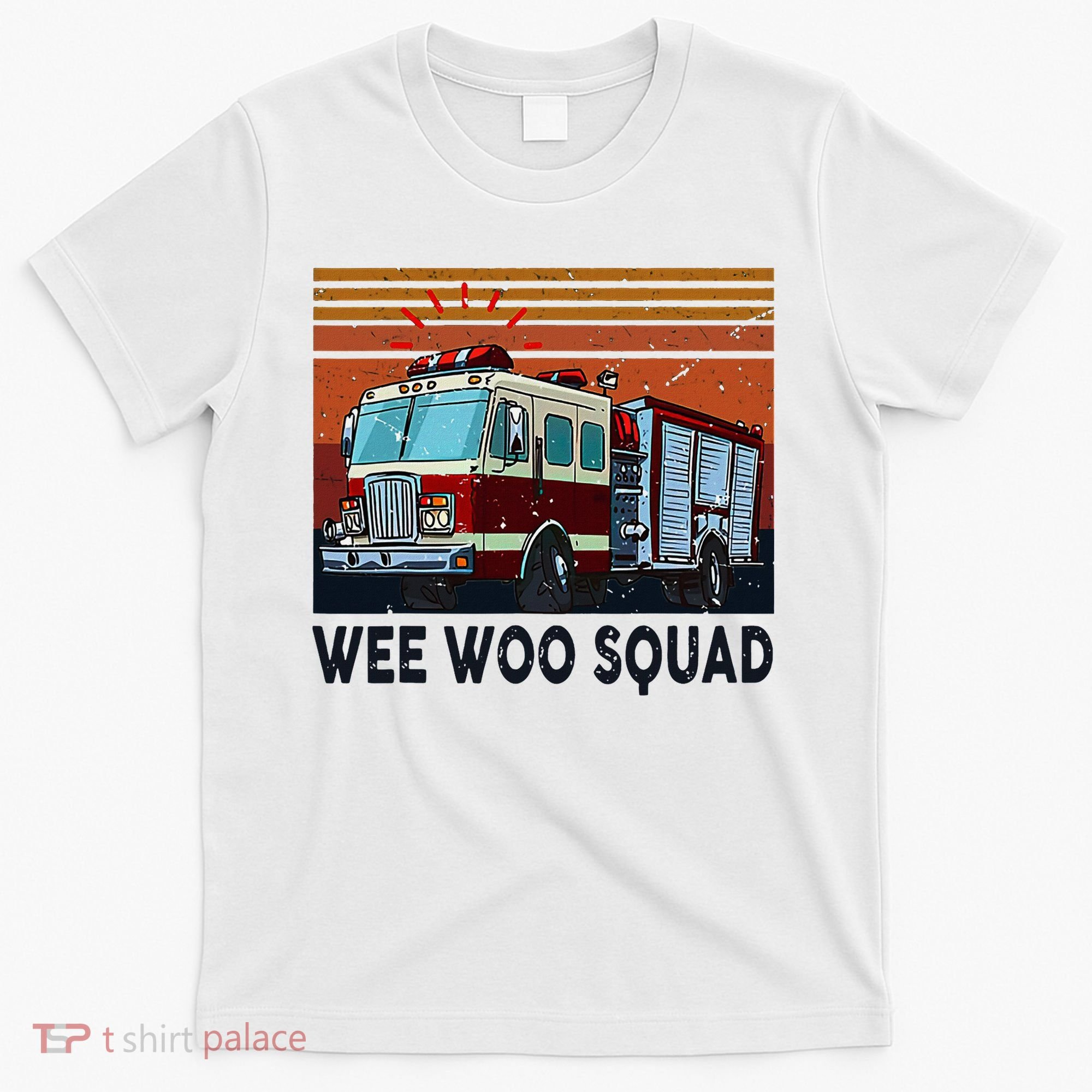 Wee Woo Squad Fire Truck Firefighter Vintage T-Shirt