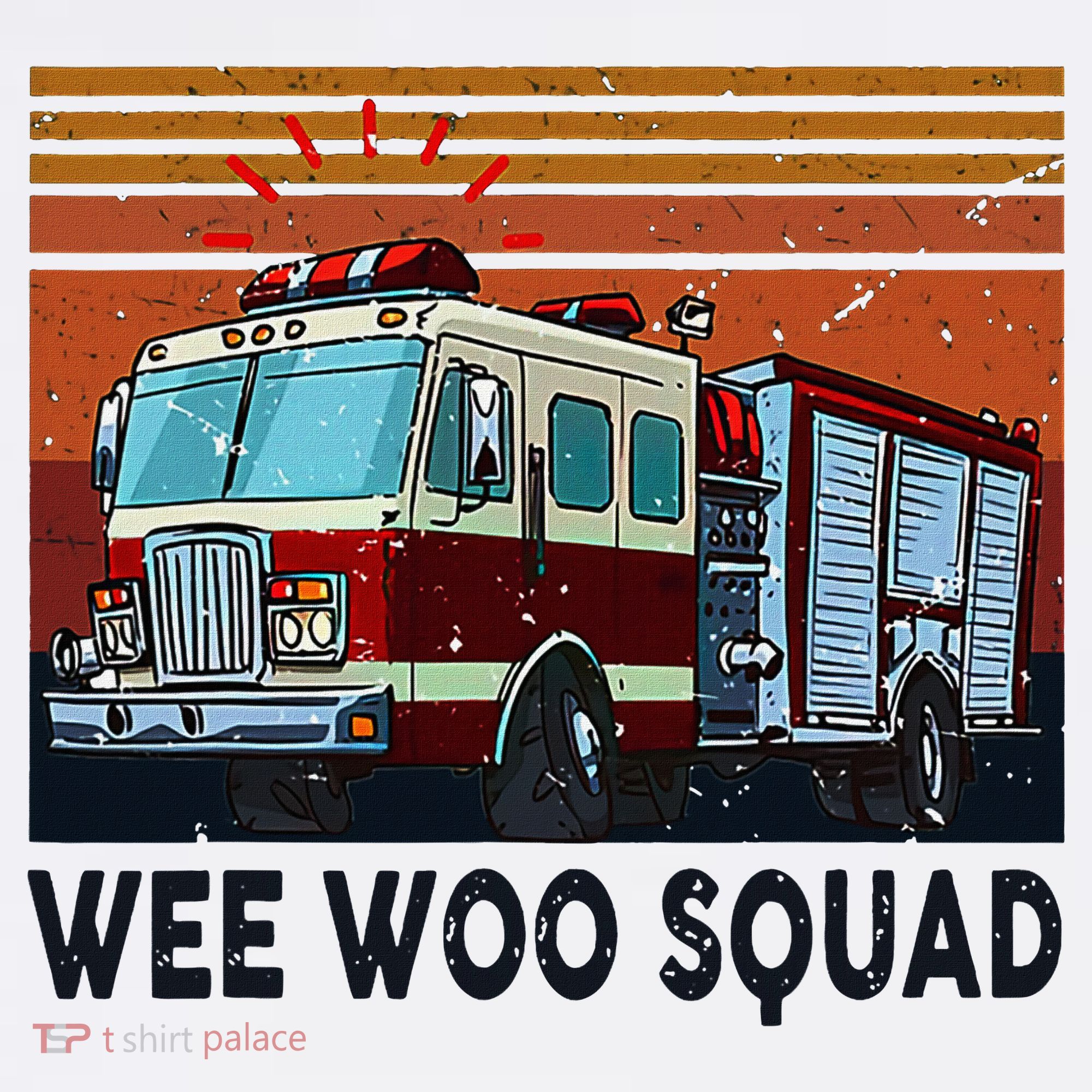 Wee Woo Squad Fire Truck Firefighter Vintage T-Shirt