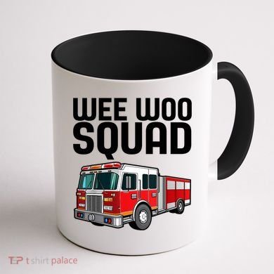 Wee Woo Squad Funny Firefighter Firetruck Coffee Mug back
