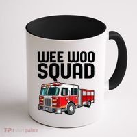 Wee Woo Squad Funny Firefighter Firetruck Coffee Mug thumb 1