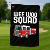 Wee Woo Squad Funny Firefighter Firetruck Golf Towel thumb 1