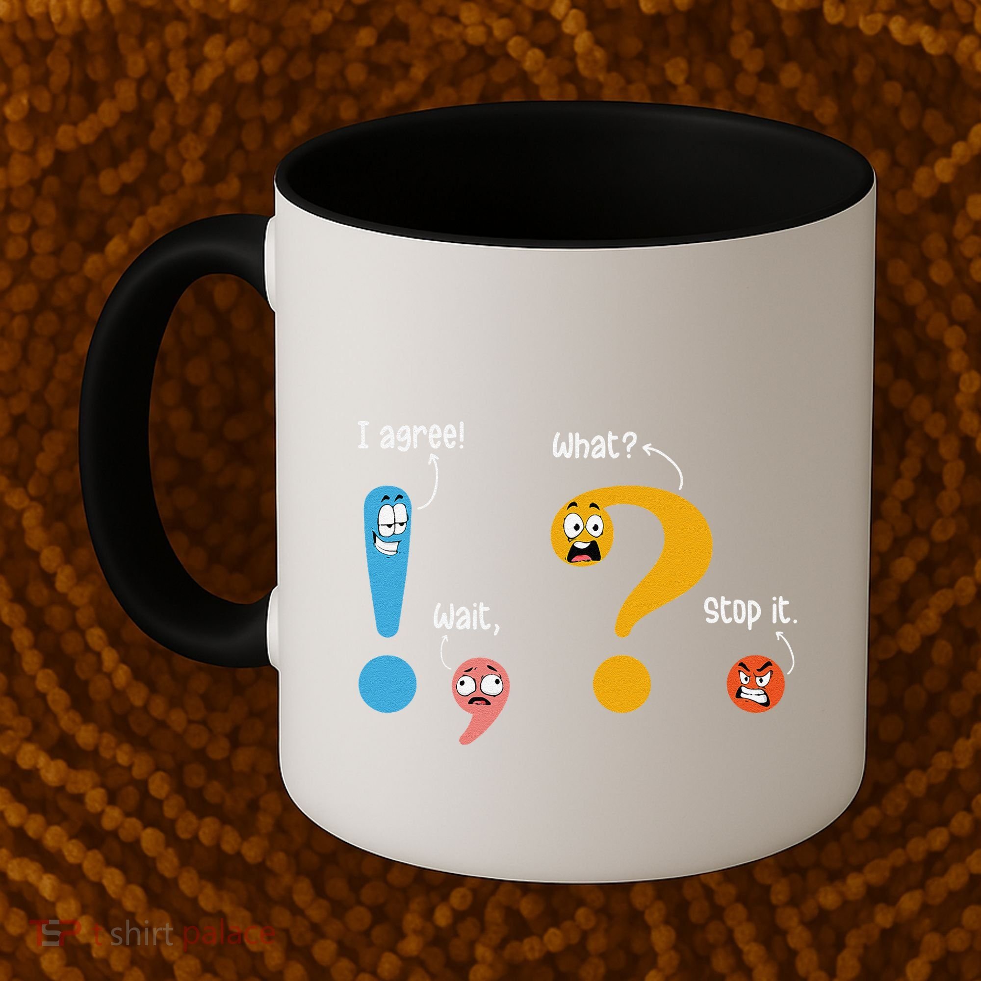 Wait What Stop It I Agree Funny English Grammar Teacher Coffee Mug