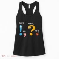 Wait What Stop It I Agree Funny English Grammar Teacher Women's Tank Top thumb 0
