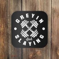 Workout With Sayings Greyin And Slayin Gym Coaster thumb 0
