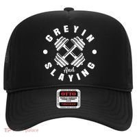 Workout With Sayings Greyin And Slayin Gym Hat thumb 0