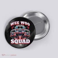 Wee Woo Squad Funny Firefighter Fire Trucks Button thumb 0