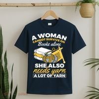 Womens Woman Survives On Books Yarn Knitting Crochet T-Shirt thumb 2