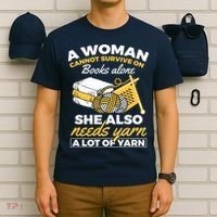 Womens Woman Survives On Books Yarn Knitting Crochet T-Shirt thumb 6