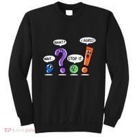 Wait What Stop It I Agree Funny Grammar Punctuation Sweatshirt thumb 0