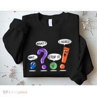 Wait What Stop It I Agree Funny Grammar Punctuation Sweatshirt thumb 2