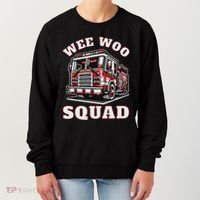 Wee Woo Squad Fire Truck Funny Firefighter Family Women's Sweatshirt thumb 0