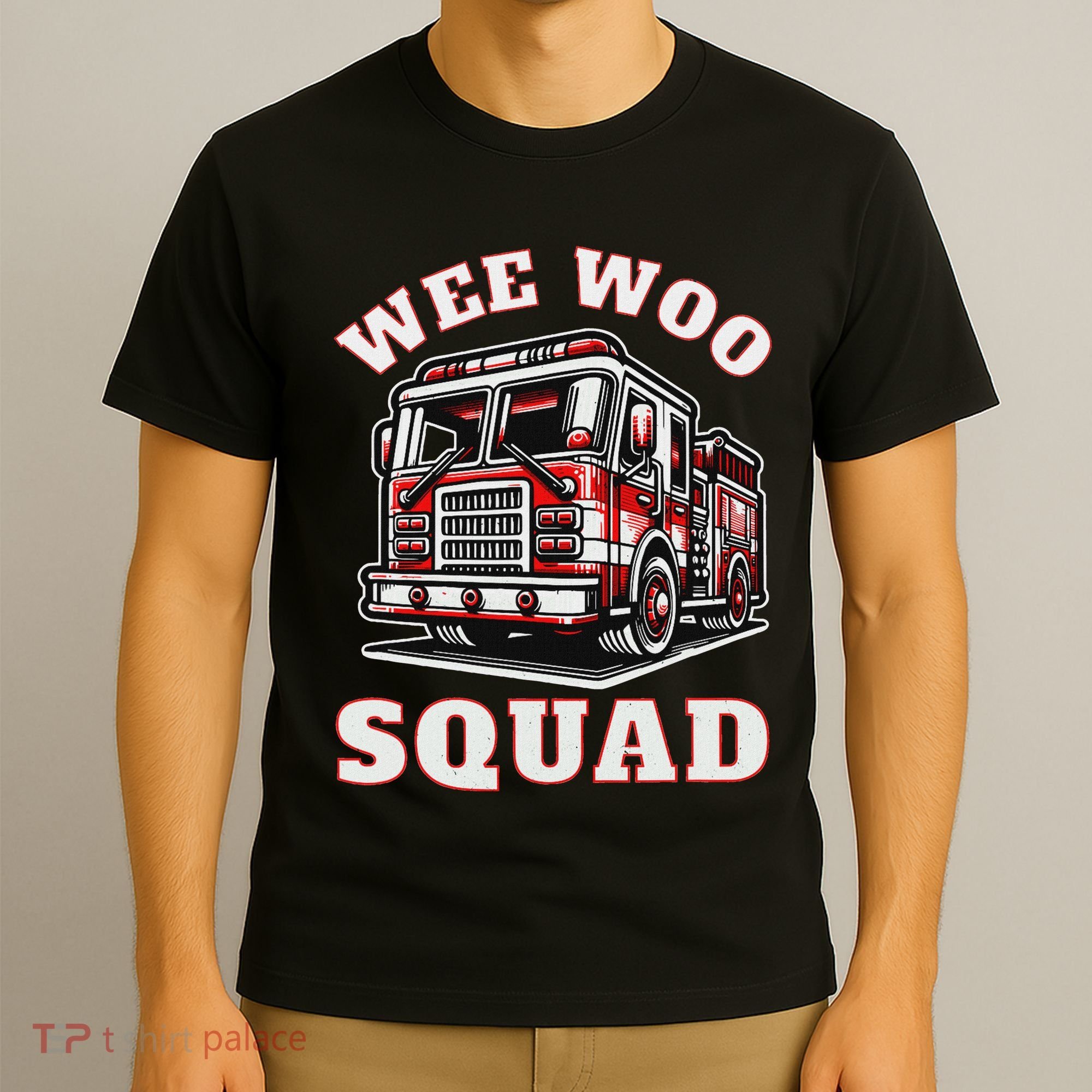 Wee Woo Squad Fire Truck Funny Firefighter Family T-Shirt