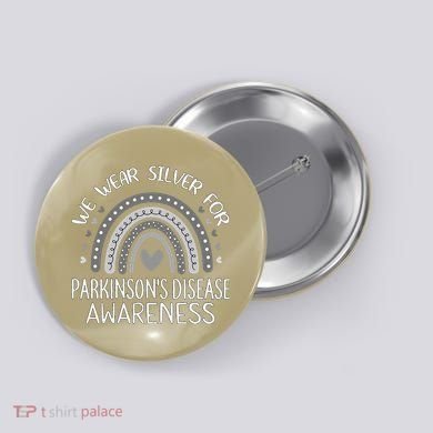 We Wear Silver Rainbow Parkinsons Disease Awareness Button