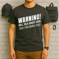 Warning Will Talk About Cars For Hours T-Shirt thumb 6