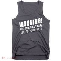 Warning Will Talk About Cars For Hours Tank Top thumb 0