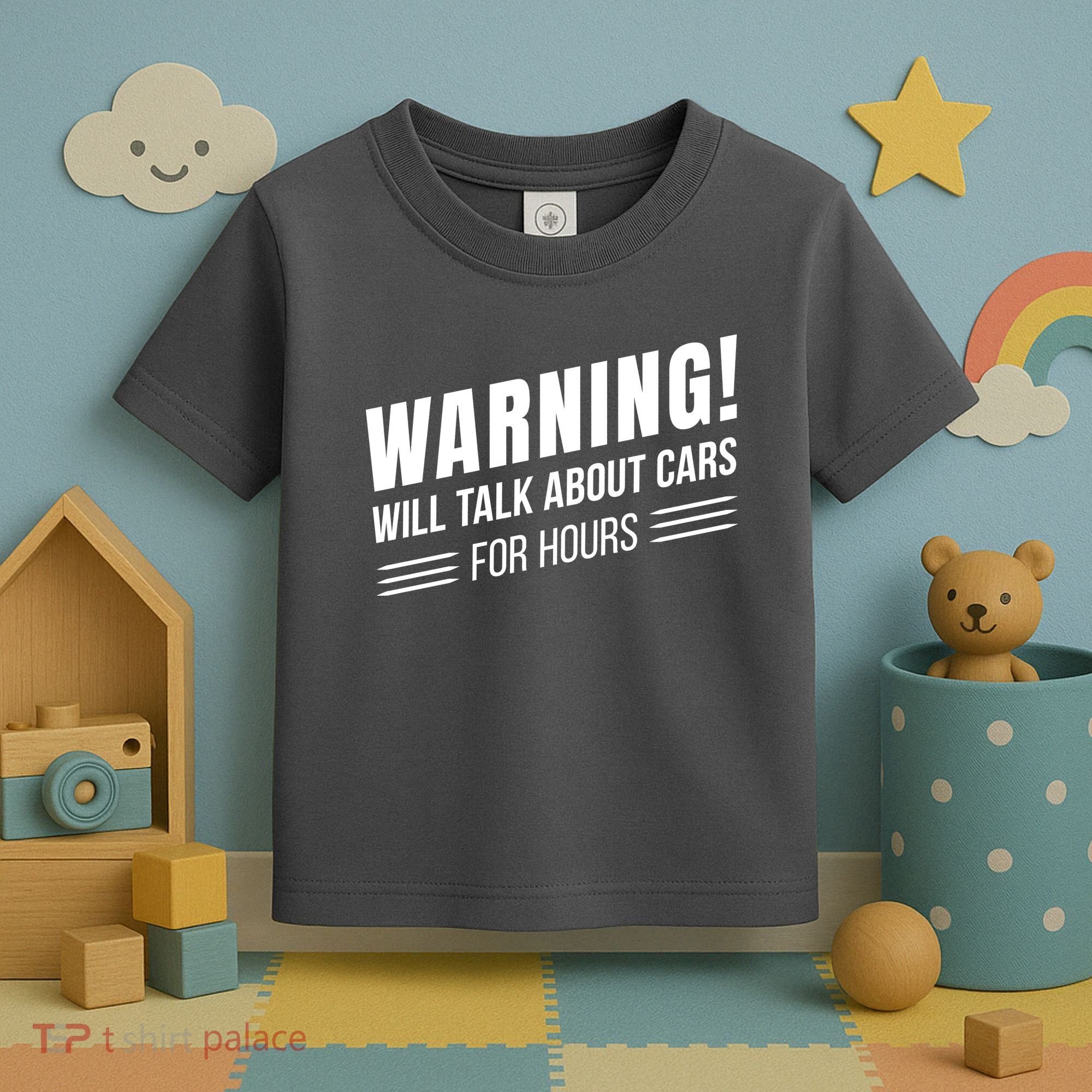 Warning Will Talk About Cars For Hours Toddler T-Shirt