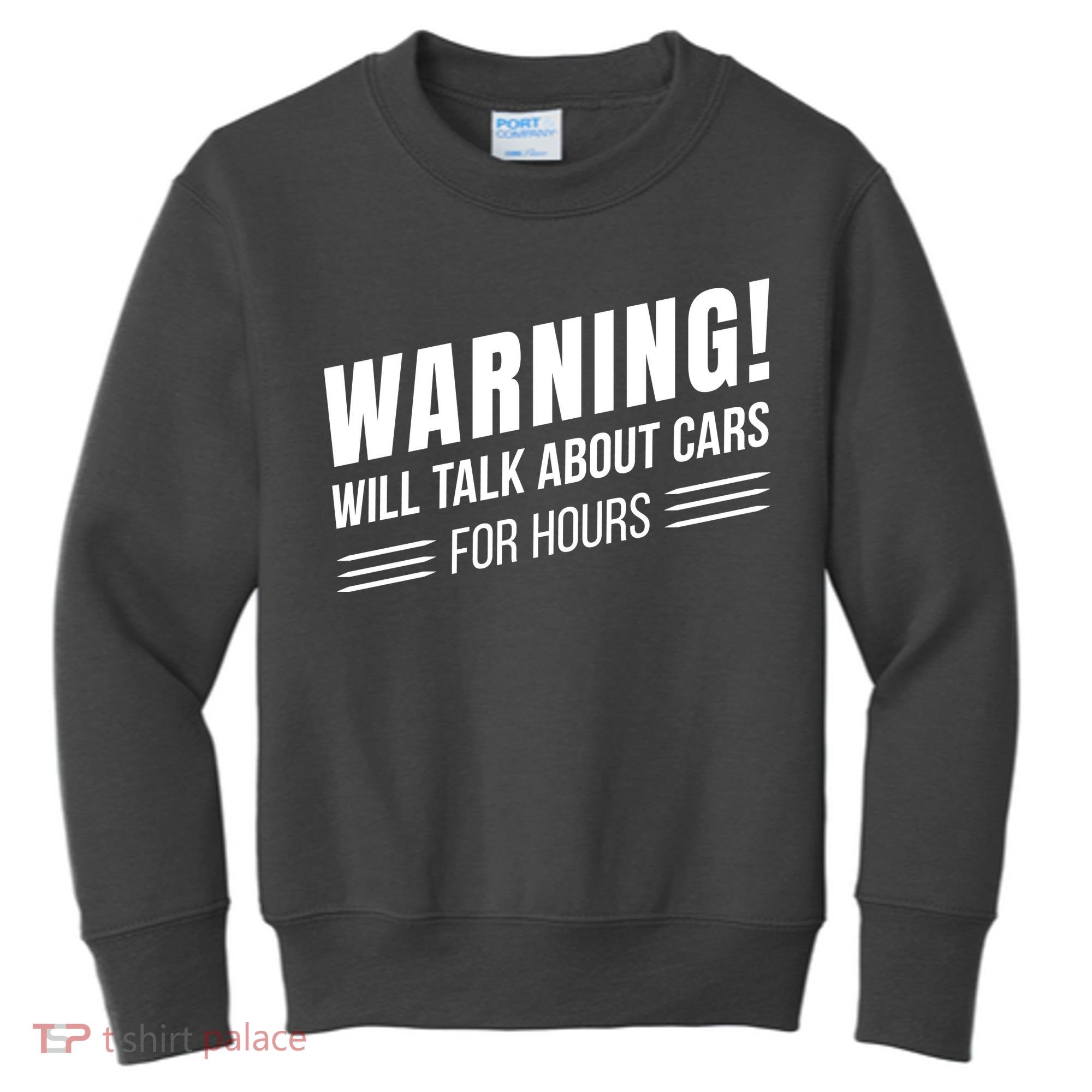 Warning Will Talk About Cars For Hours Kids Sweatshirt