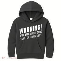 Warning Will Talk About Cars For Hours Kids Hoodie thumb 0