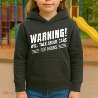 Warning Will Talk About Cars For Hours Kids Hoodie thumb 3