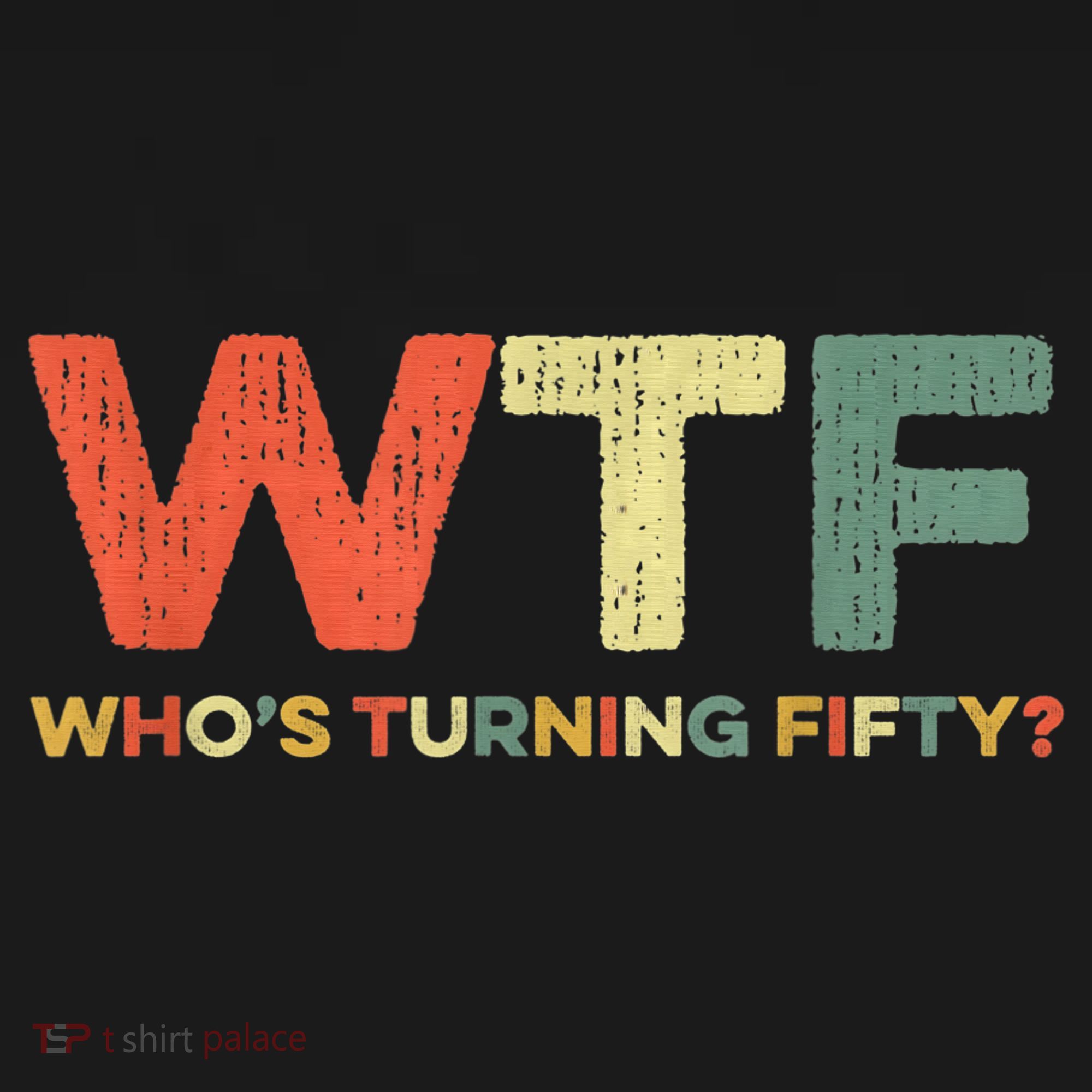 WTF Who's Turning Fifty Funny 50th Birthday Party 50 Years Women's Hoodie