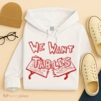 We Want Tables Wrestling Funny Hoodie thumb 4