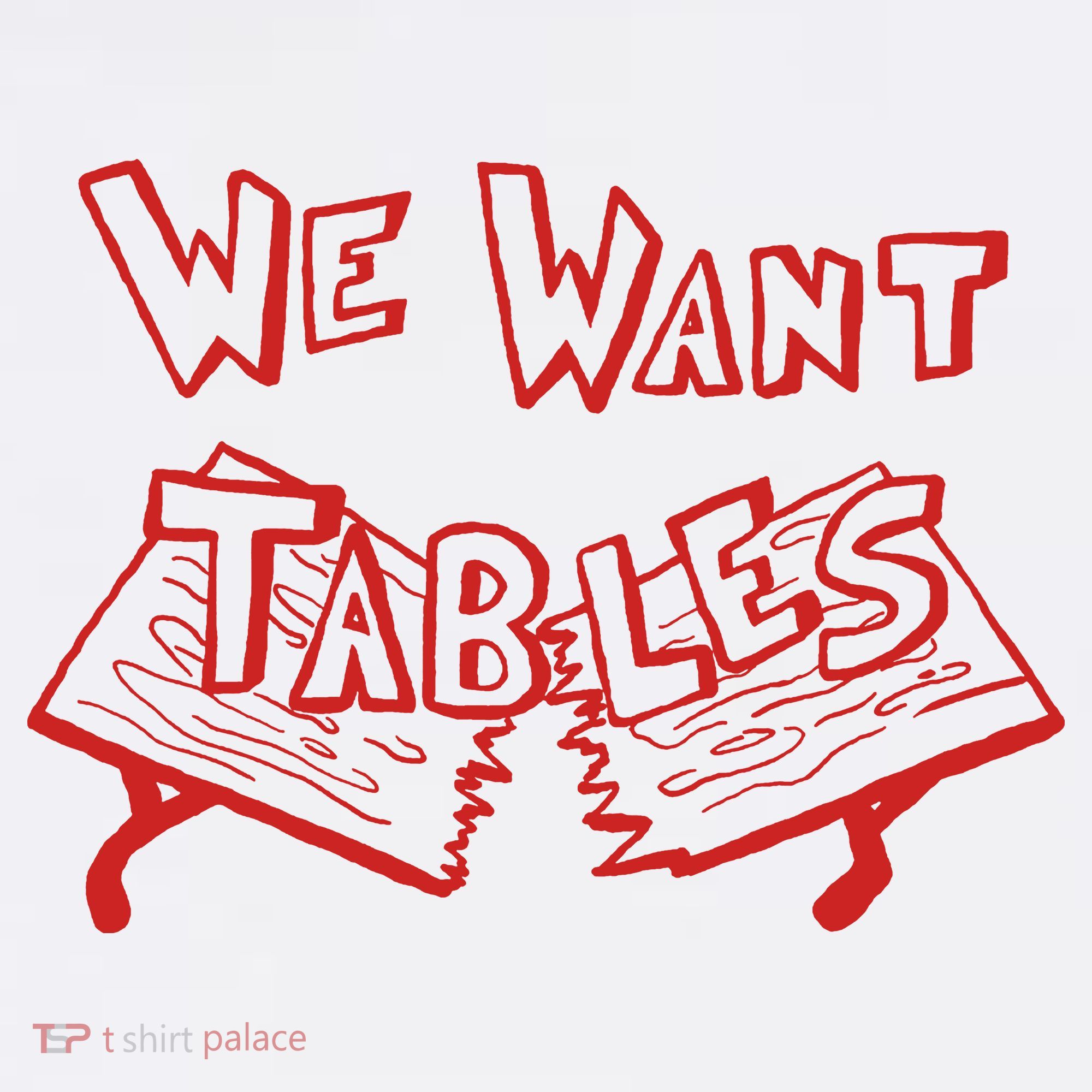 We Want Tables Wrestling Funny Hoodie