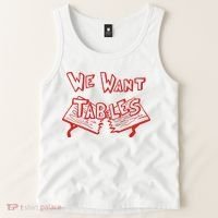 We Want Tables Wrestling Funny Tank Top thumb 2
