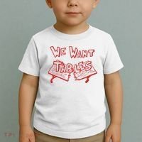 We Want Tables Wrestling Funny Toddler T-Shirt thumb 2
