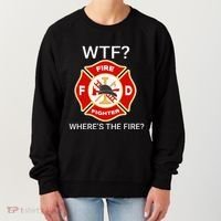 Wtf WhereS The Fire Funny Firefighter Women's Sweatshirt thumb 0