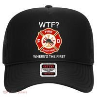 Wtf WhereS The Fire Funny Firefighter Hat thumb 0