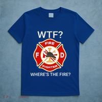 Wtf WhereS The Fire Funny Firefighter T-Shirt thumb 5