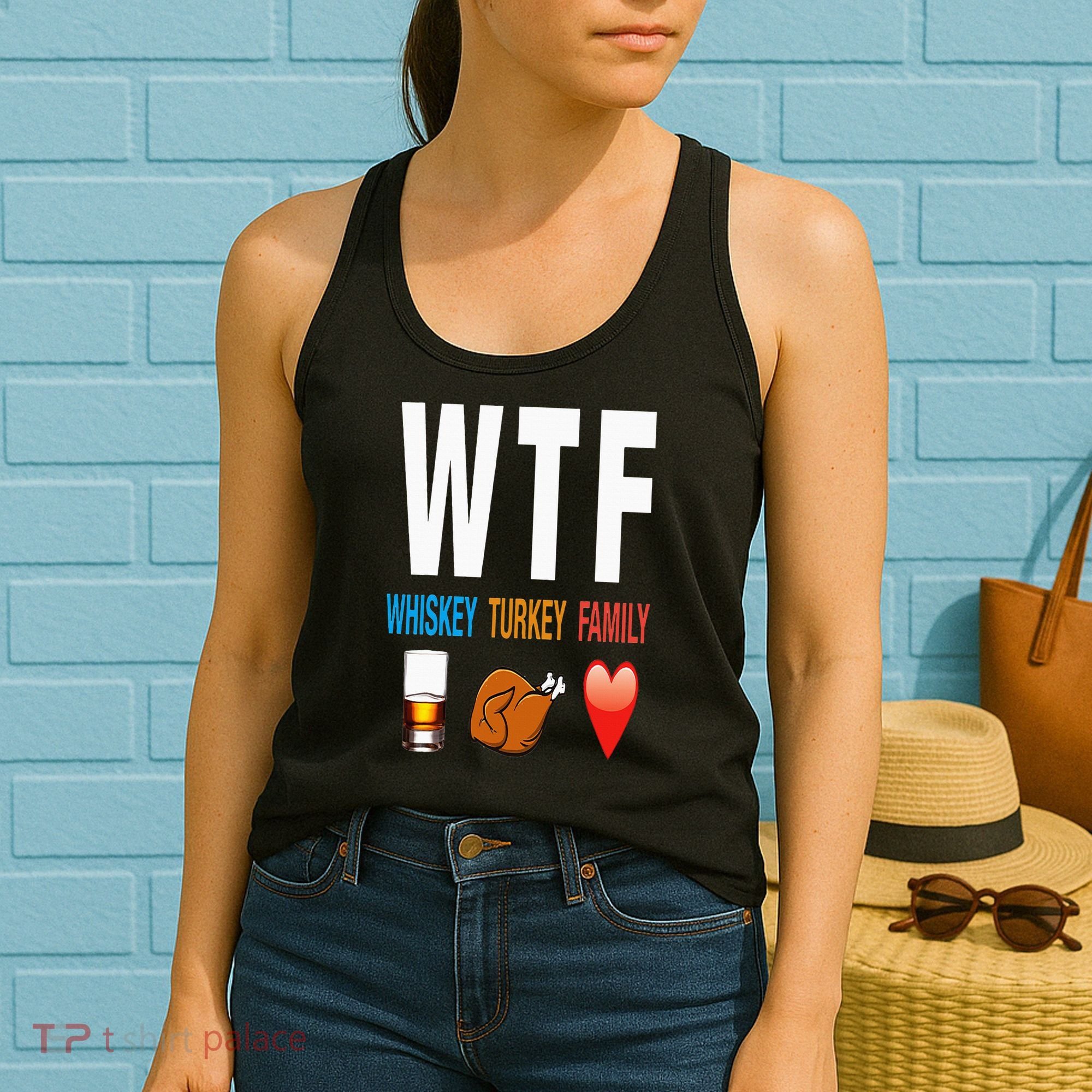 WTF Whiskey Turkey Family Thanksgiving Funny Gift Women's Tank Top