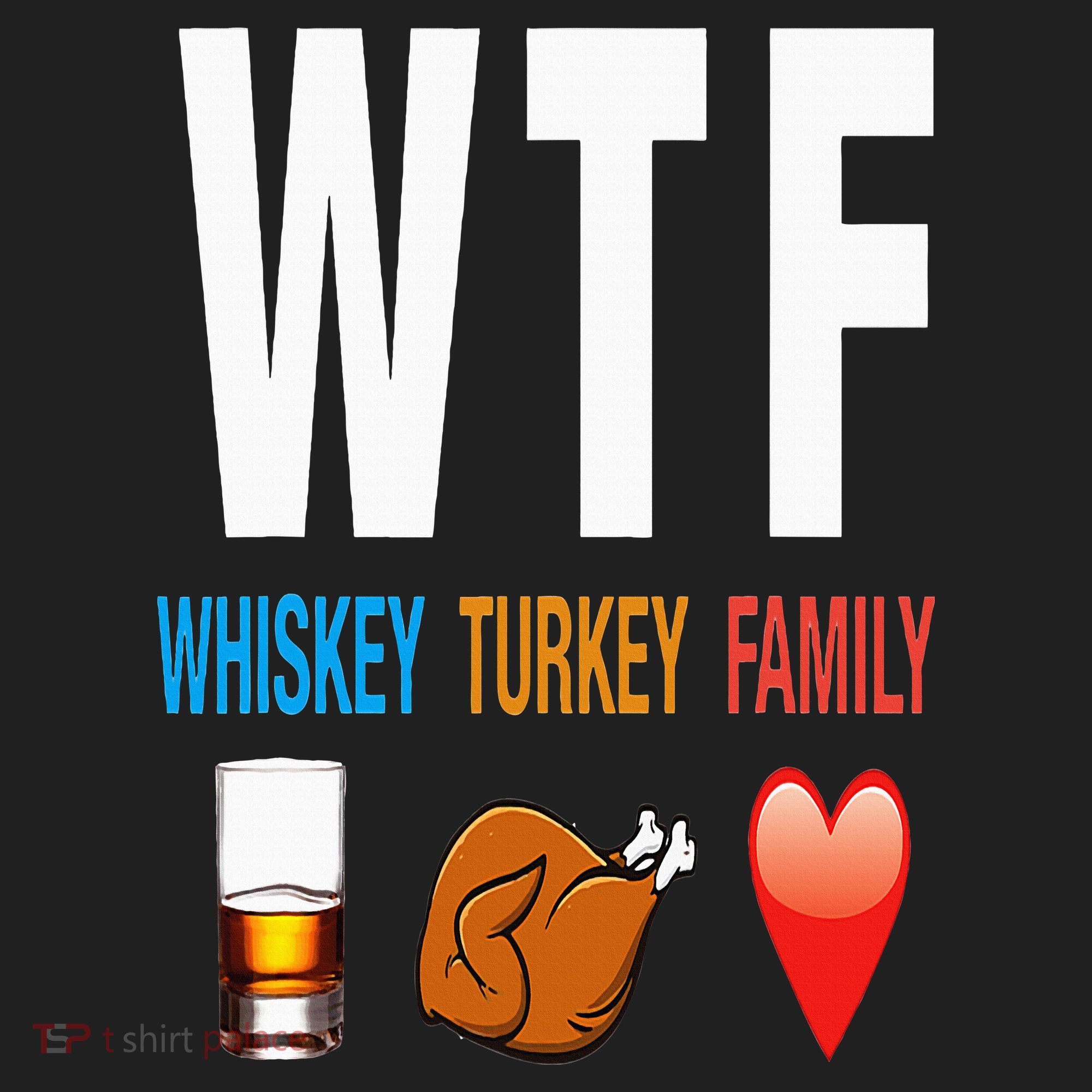 WTF Whiskey Turkey Family Thanksgiving Funny Gift Golf Towel