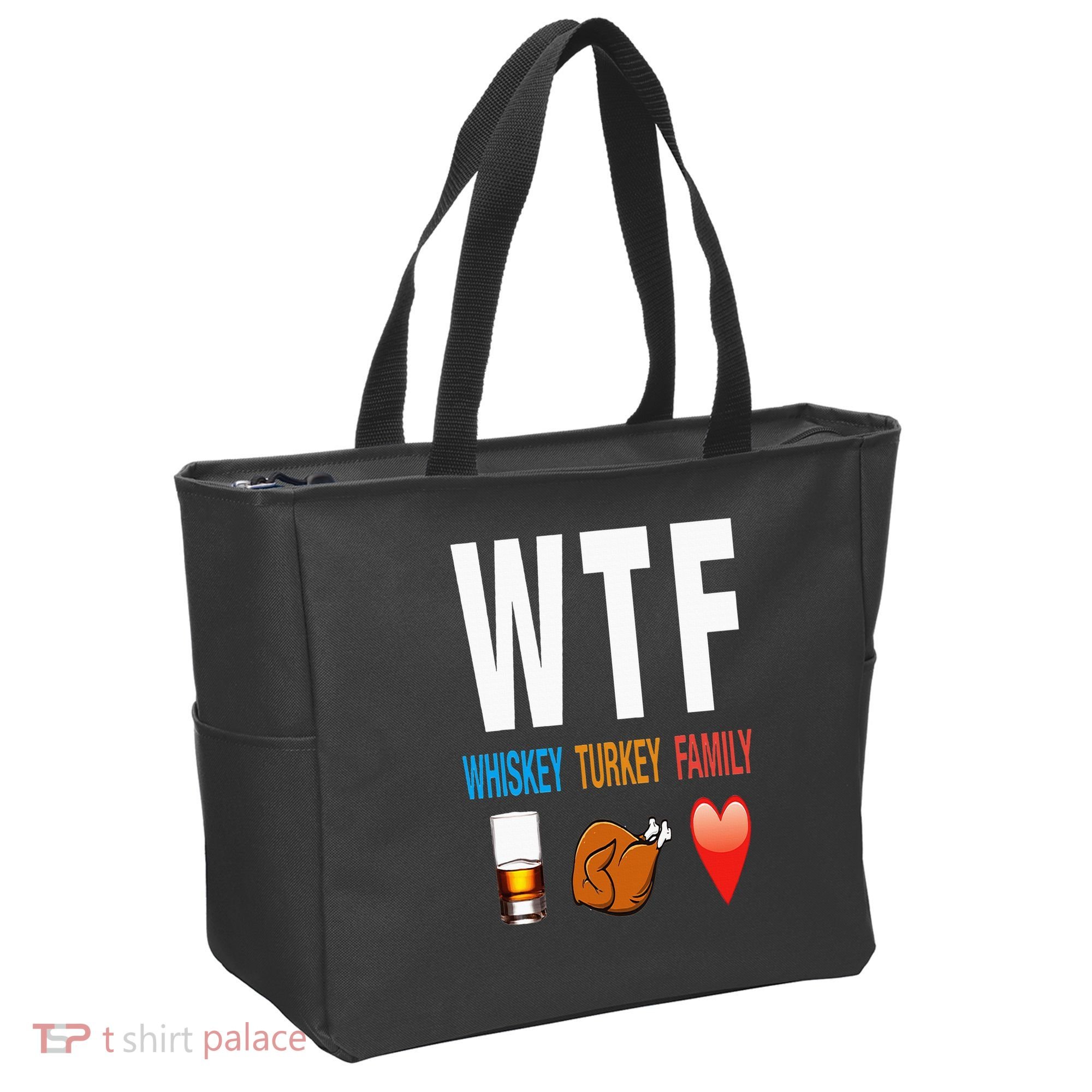 WTF Whiskey Turkey Family Thanksgiving Funny Gift Tote Bag