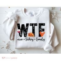Wtf Wine Turkey Family Thanksgiving Funny Sweatshirt thumb 2