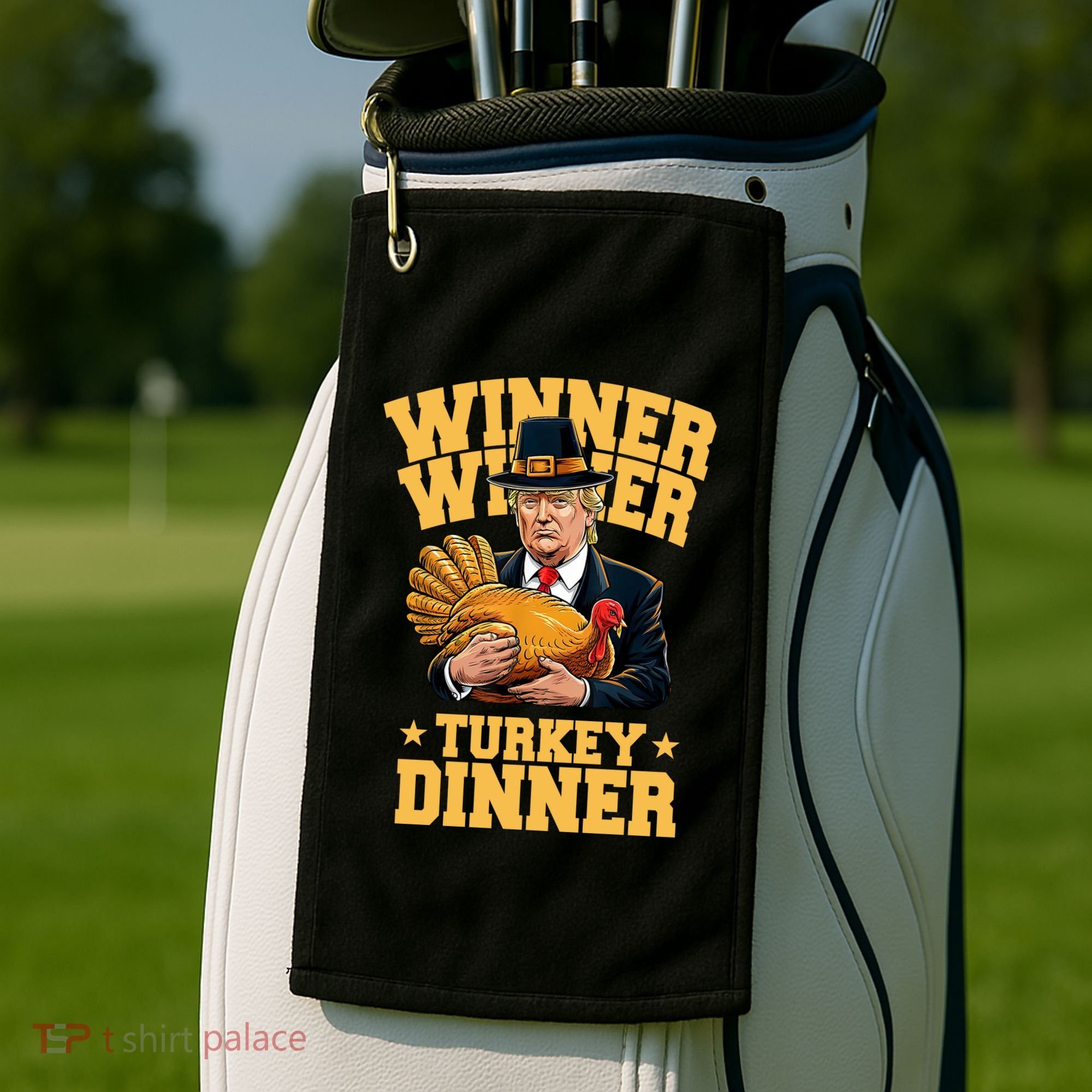 Winner Winnter Turkey Dinner Donald Trump Thanksgiving Funny Golf Towel