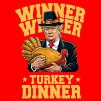 Winner Winnter Turkey Dinner Donald Trump Thanksgiving Funny Long Sleeve Shirt thumb 2