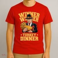 Winner Winnter Turkey Dinner Donald Trump Thanksgiving Funny T-Shirt thumb 3