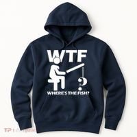 Wtf Wheres The Fish Hoodie thumb 0