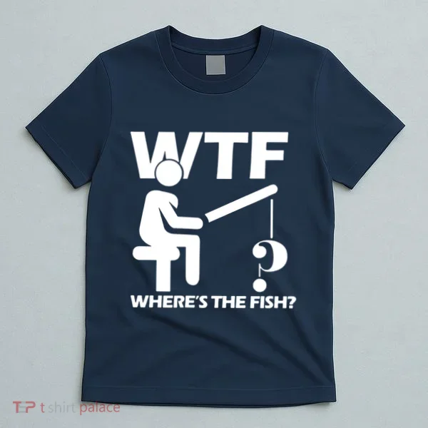Wtf Wheres The Fish T-Shirt