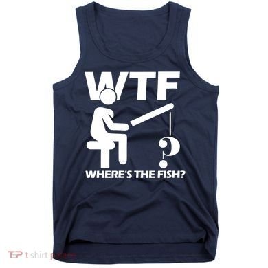 Wtf Wheres The Fish Tank Top